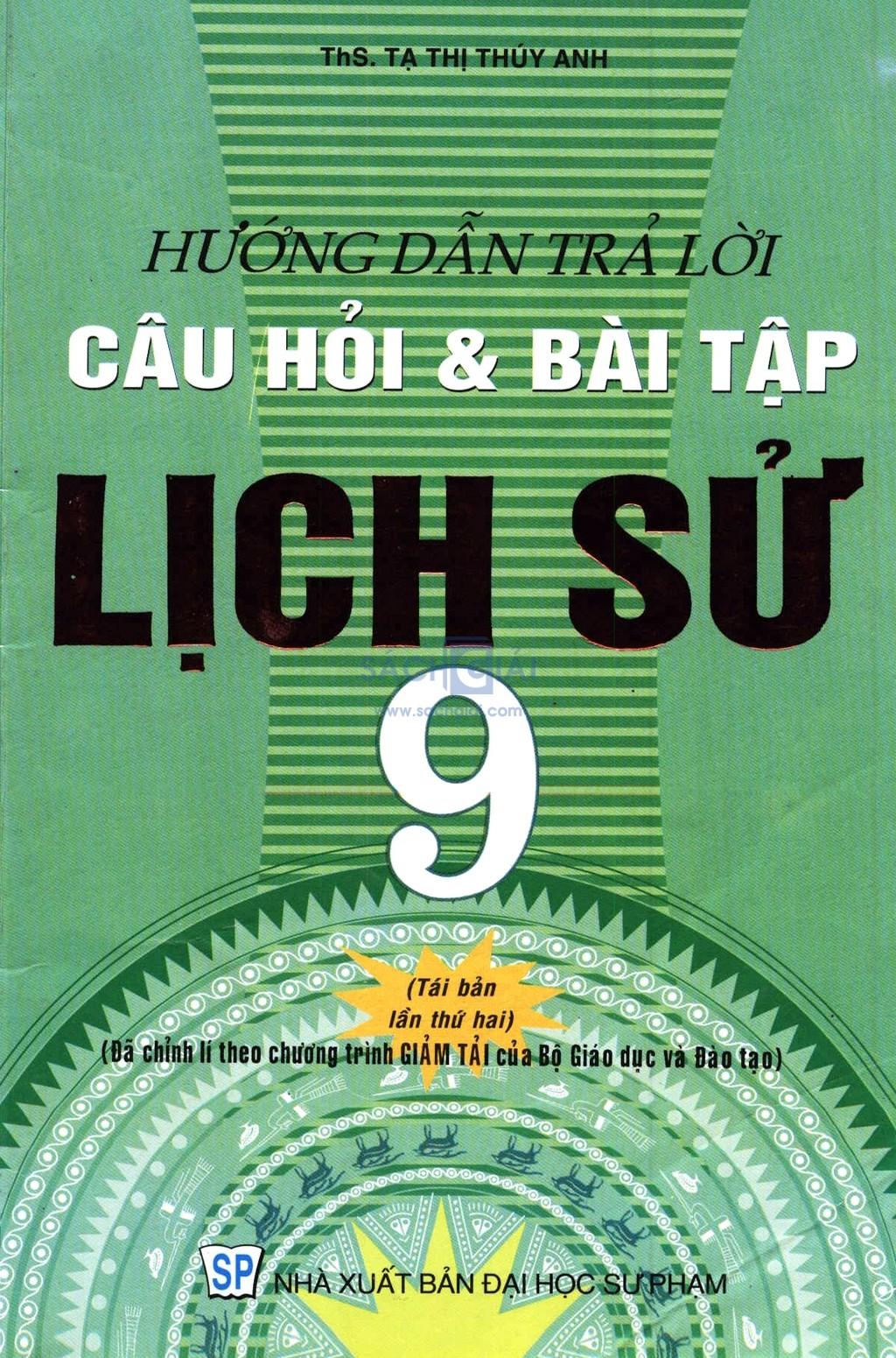 Hướng dẫn trả lời câu hỏi và bài tập lich sử 9