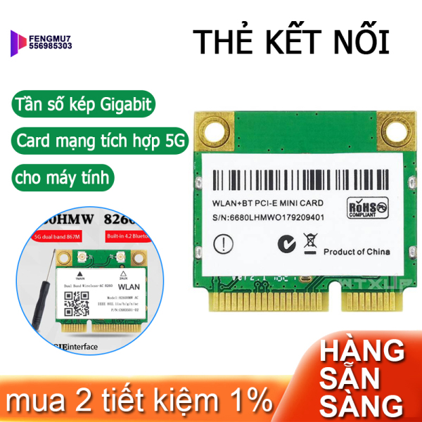 Bảng giá card wifi mini pci 1200Mbps Network Card 8260Hmw Ac 2.4G+5G Mini Pci-E Card 4.2 Bluetooth Wifi Card 802.11Ac 867Mbps for Laptop/Computers Phong Vũ
