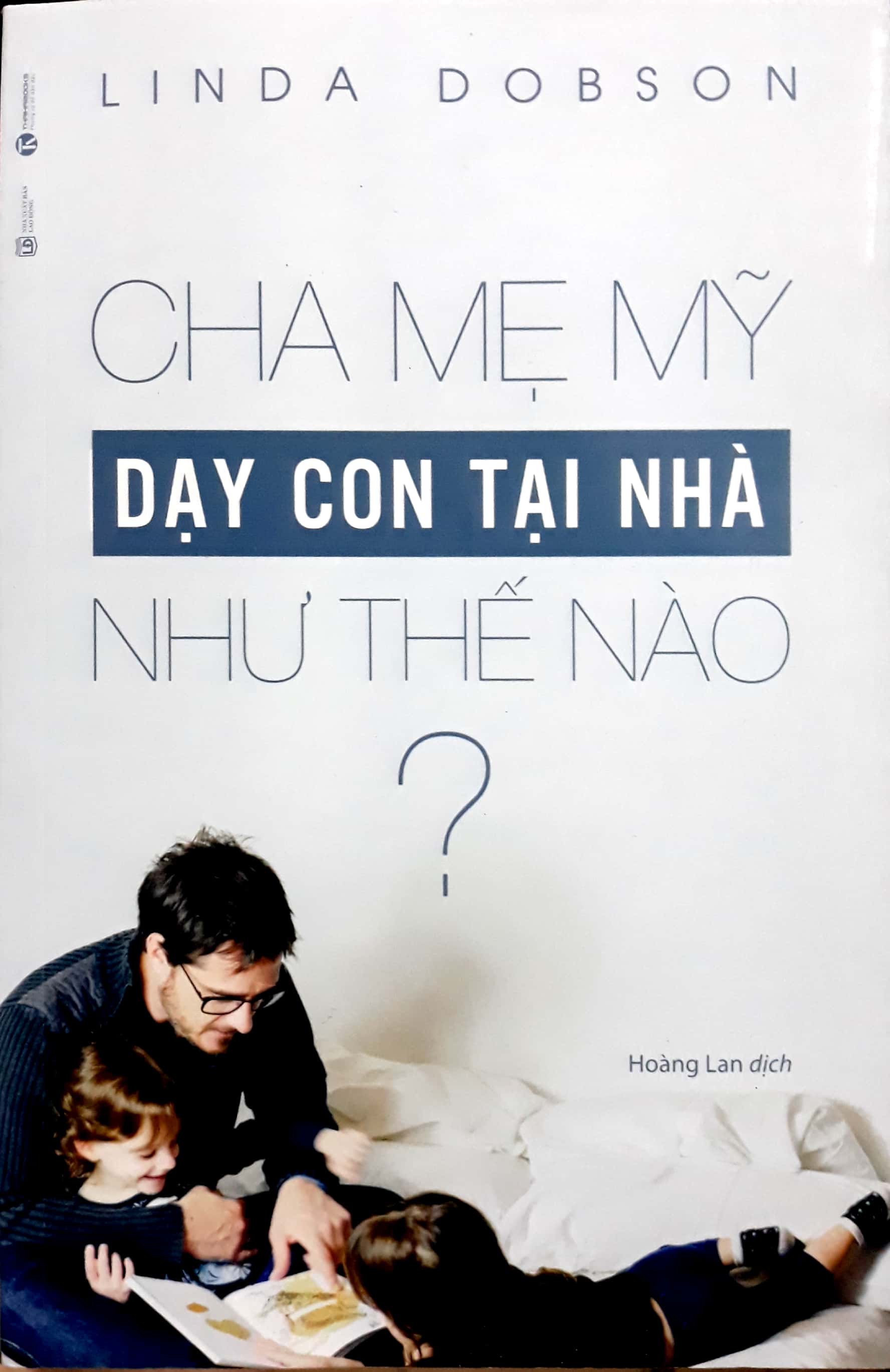 Fahasa - cha mẹ mỹ dạy con tại nhà như thế nào?