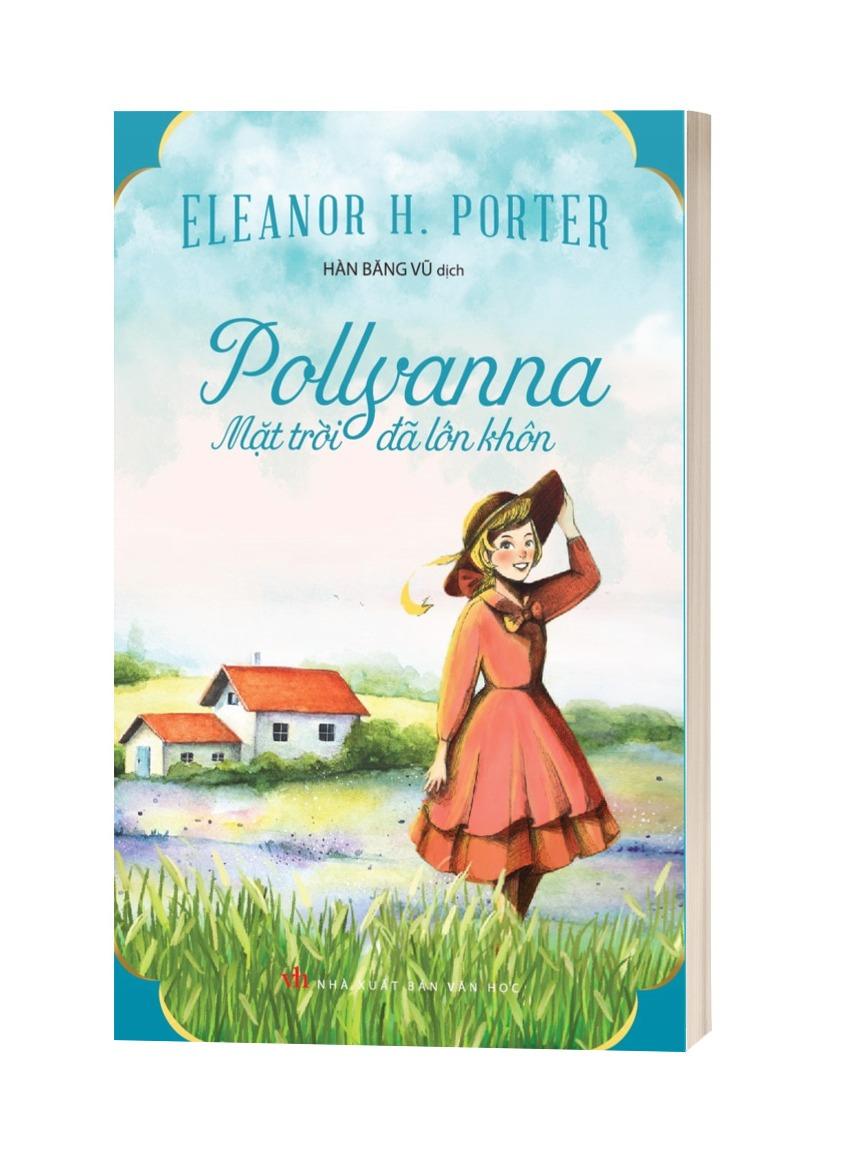 Pollyanna - Mặt Trời Đã Lớn Khôn