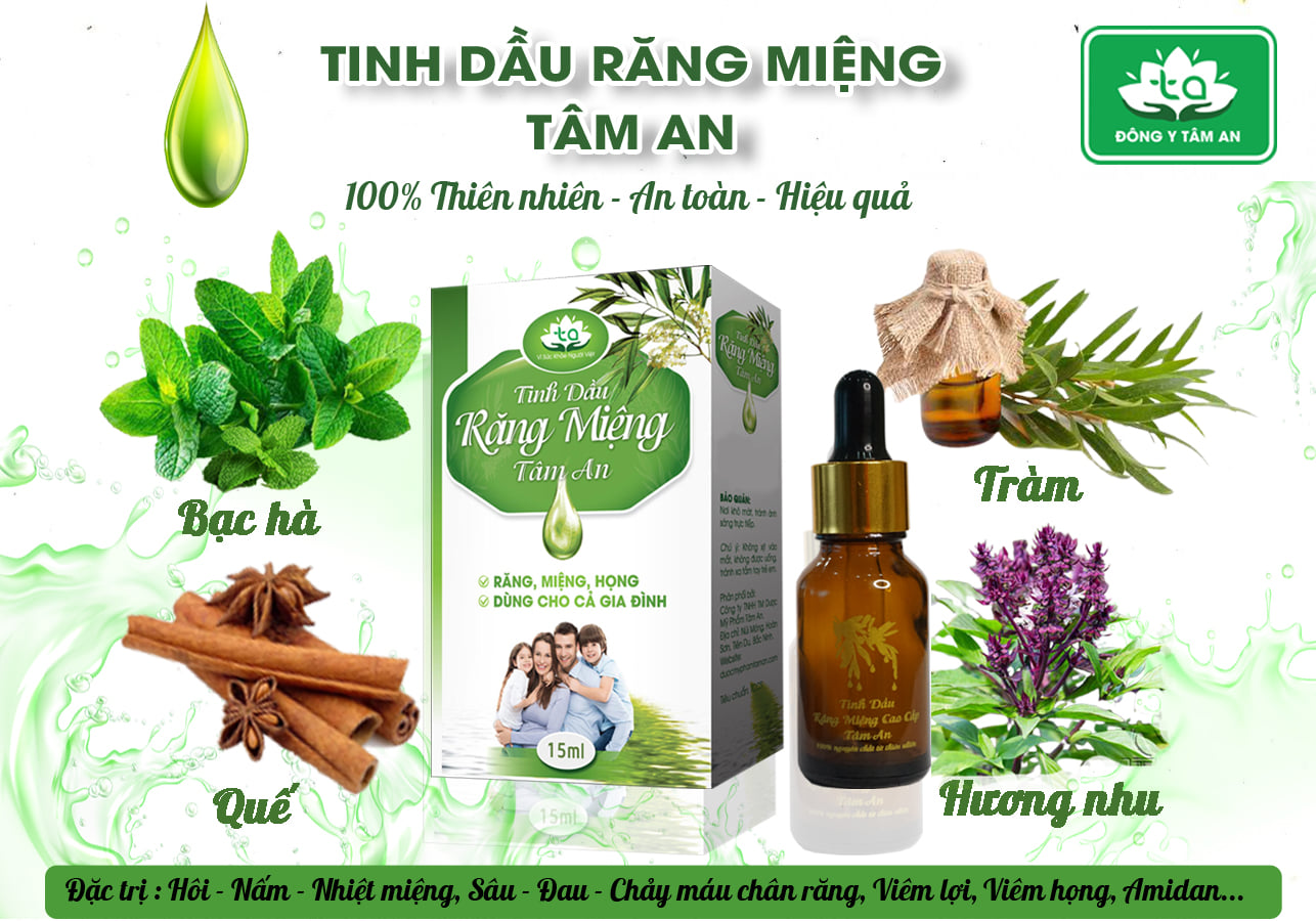 [SP CHÍNH HÃNG] Tinh dầu răng miệng Tâm An, trắng răng thơm miệng