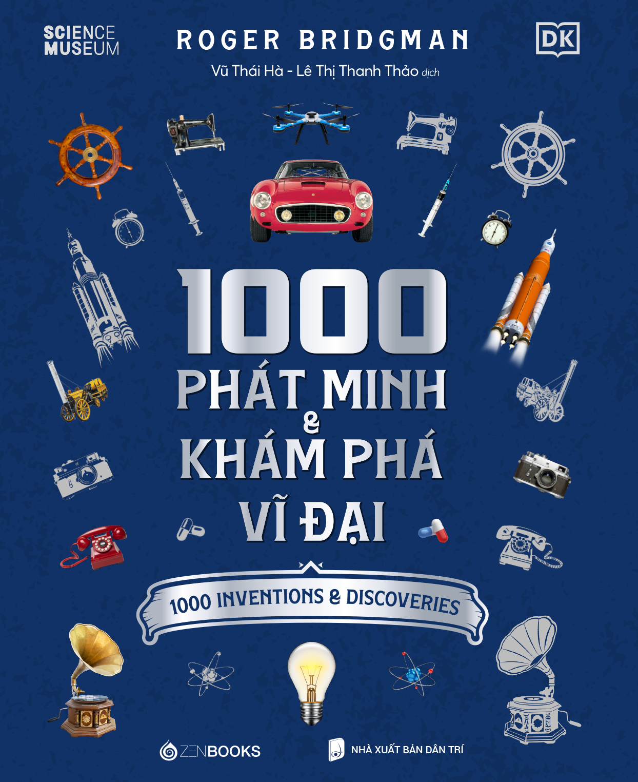 Sách - 1000 Phát Minh Và Khám Phá Vĩ Đại