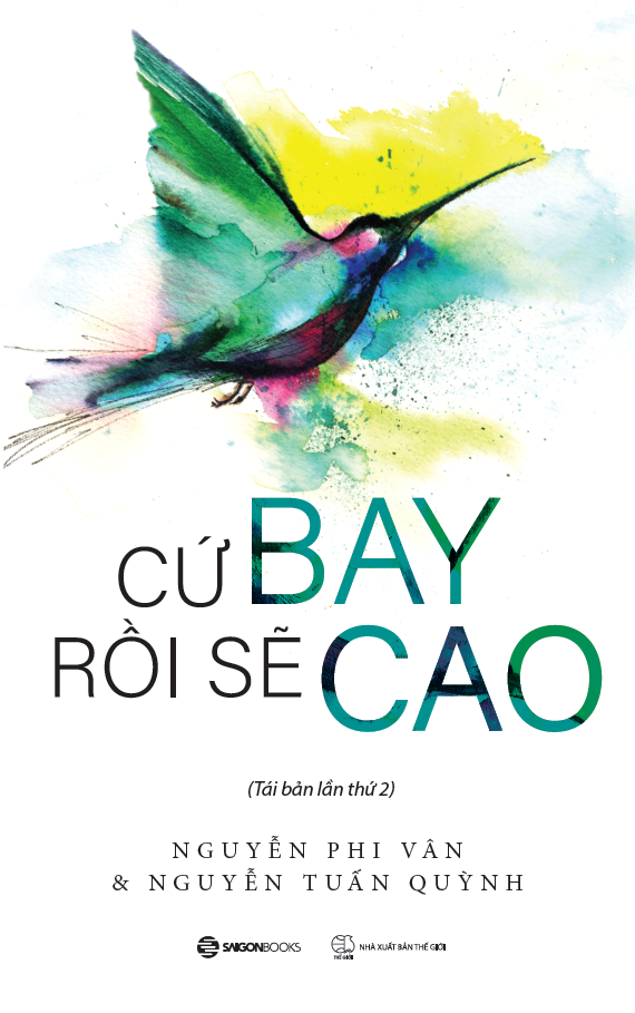Sách - Cứ Bay Rồi Sẽ Cao