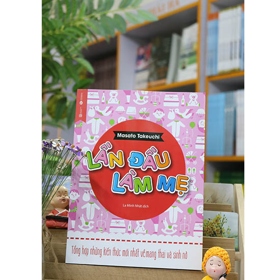 Sách - Lần Đầu Làm Mẹ - Thaihabooks