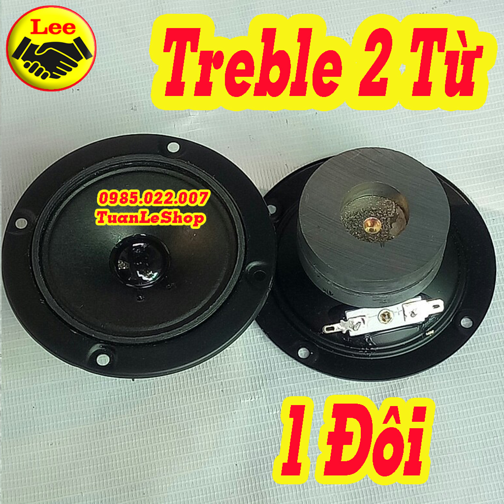 LOA TREBLE 2 TỪ BMB 10CM - GIÁ 1 ĐÔI