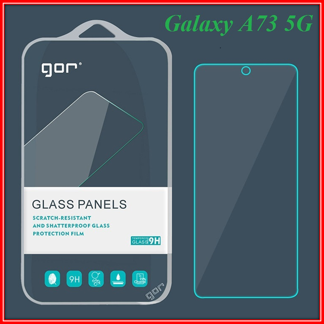 Kính Cường lực Samsung Galaxy A73 5G - Kính cường lực Gor trong suốt Samsung Galaxy A73 5G