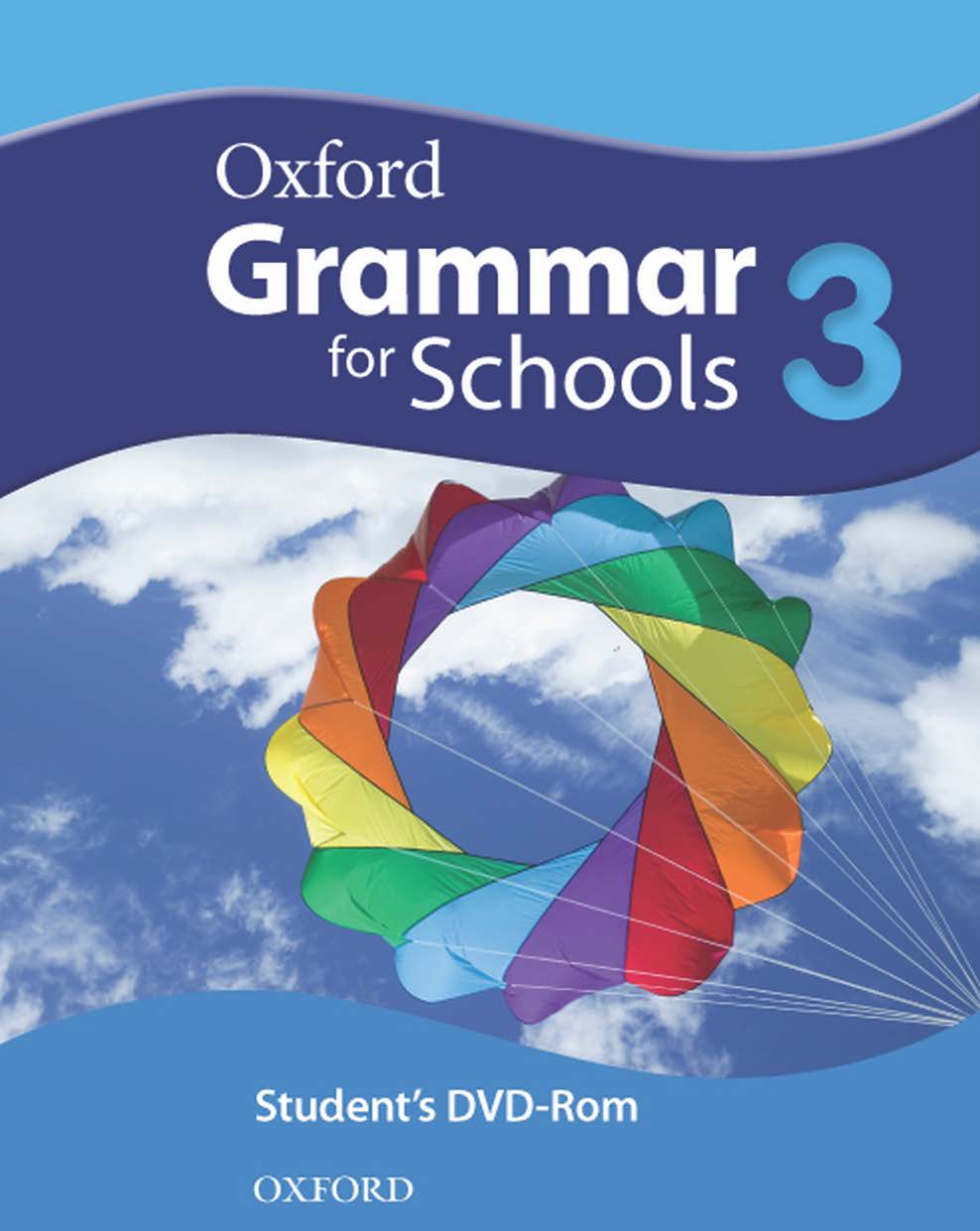 Oxford Grammar for Schools 3 Student Book