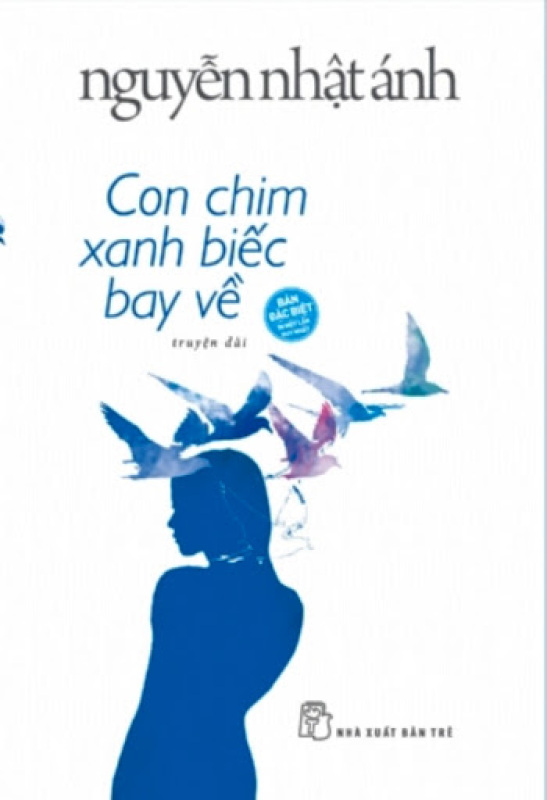 Con Chim Xanh Biếc Bay Về - Bản Đặc Biệt  - Bìa Cứng - Tặng Kèm 6 Postcard - Nguyễn Nhật Ánh - NXB Trẻ