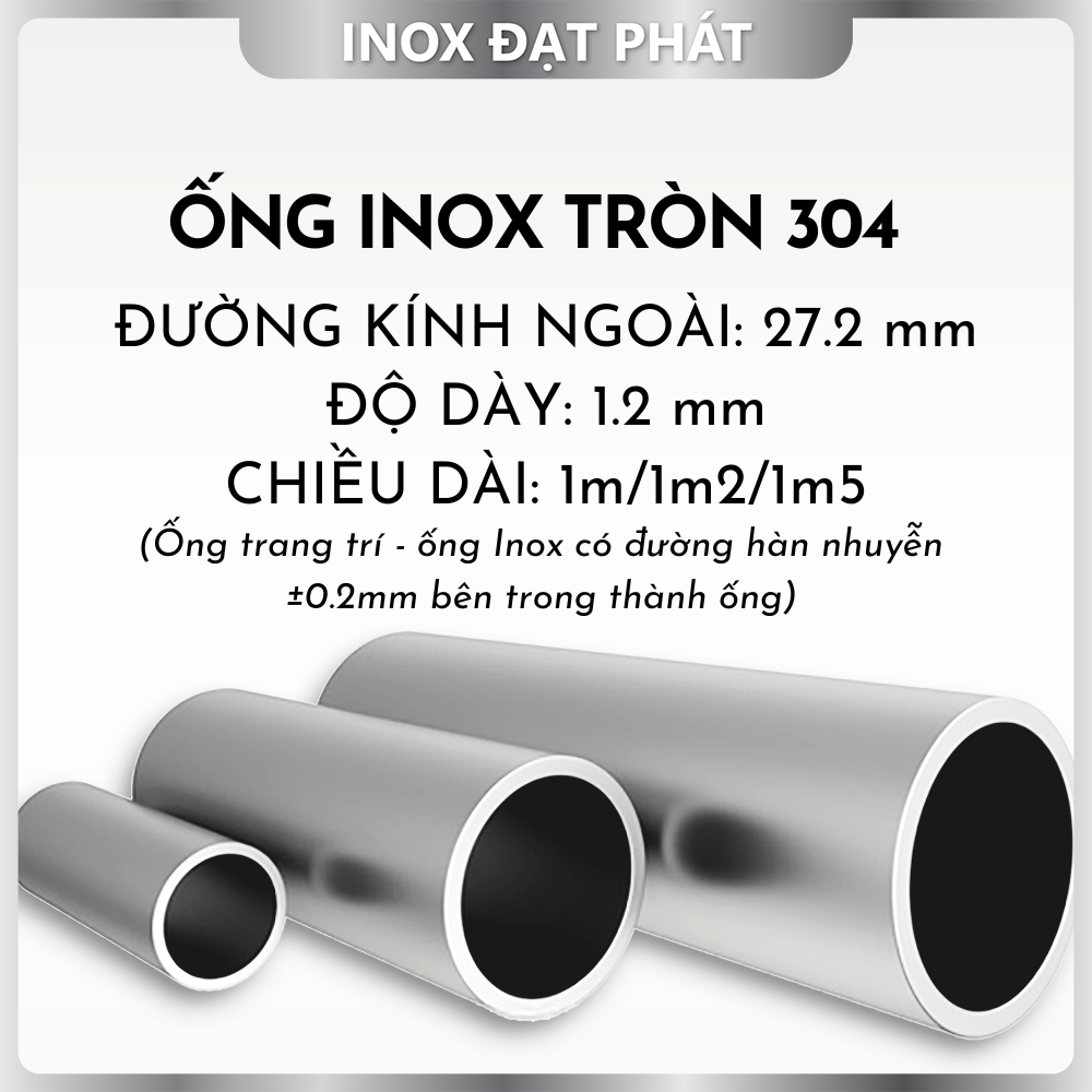 Ống Inox Tròn 304 phi 27.2 , Độ dày 1.2 , Dài 1m/1m2/1m5