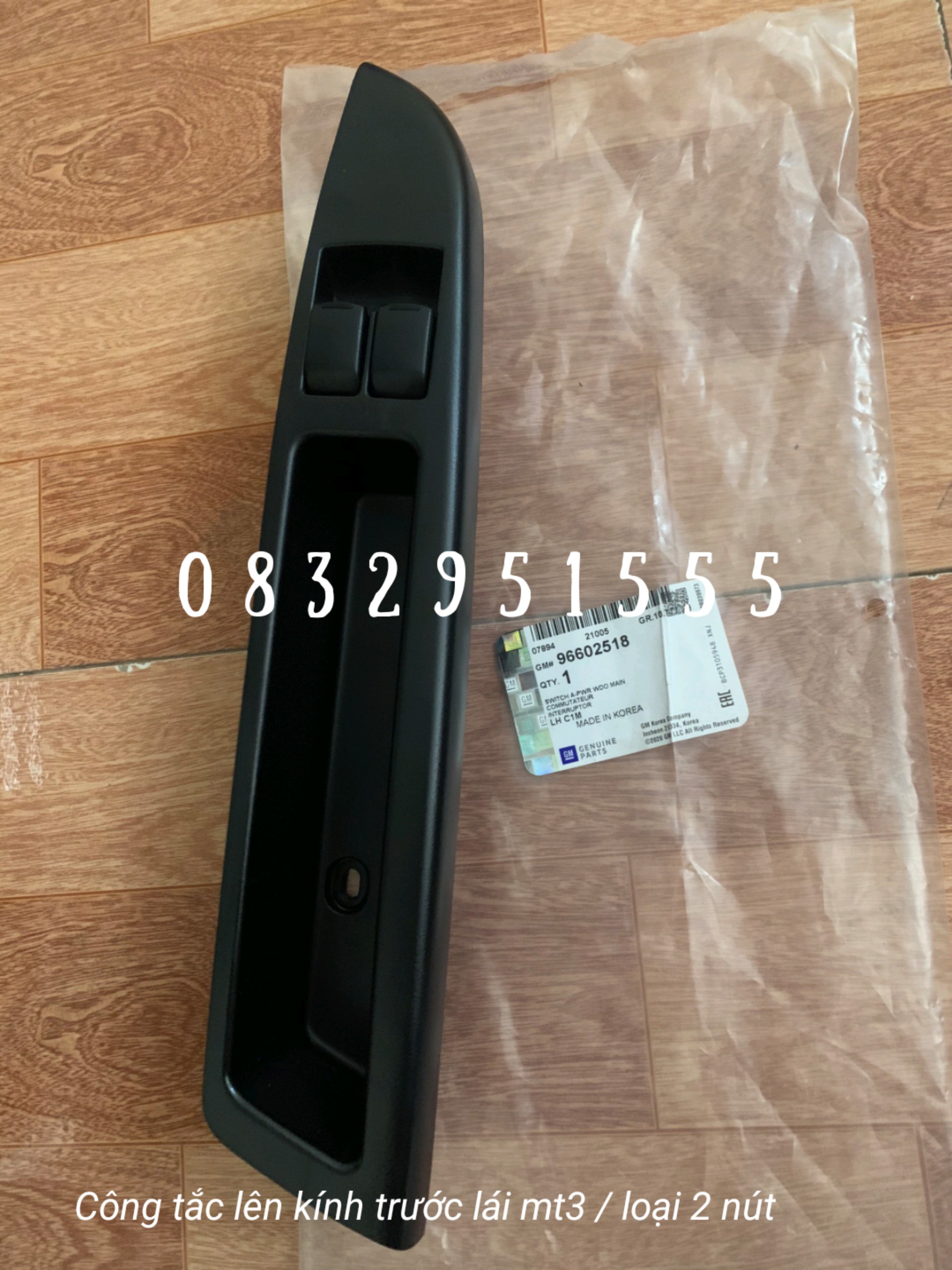 công tắc lên xuống kính Matiz 3, spark m200 ( vế trước lái , loại 2 nút  , xịn , Lh 0832951555 )