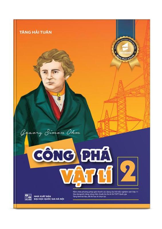 Mua Sách Công Phá Vật Lý - Tập 2 (Lớp 11)