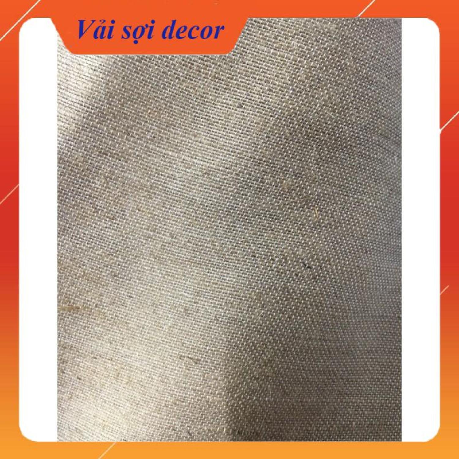 Vải bố canvas đay decor vintage (khổ 80 cm - >cuộn 50m liền)