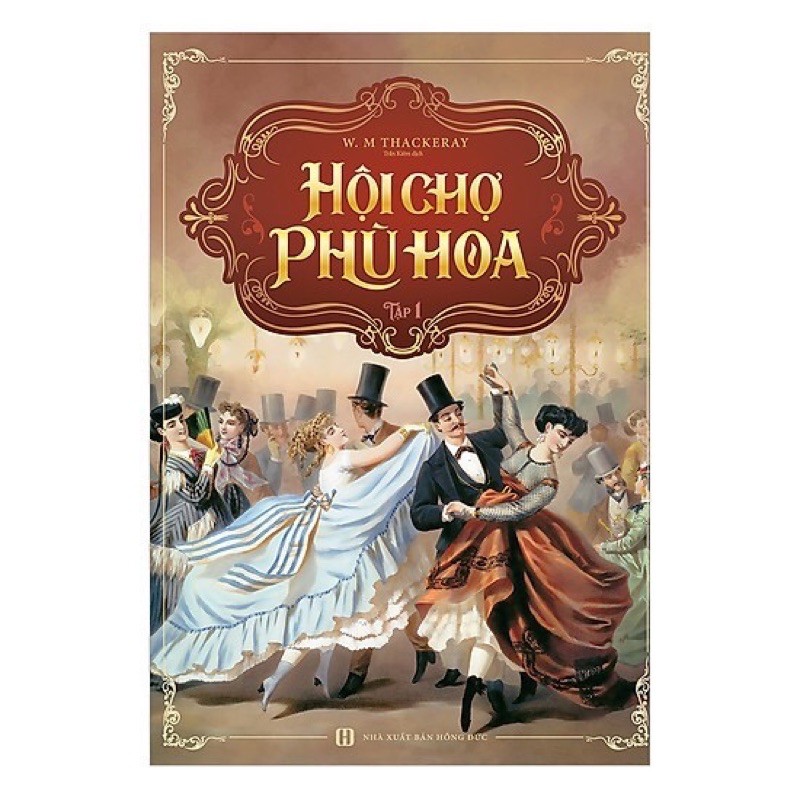 Sách - Hội Chợ Phù Hoa ( Trọn Bộ 2 tập )