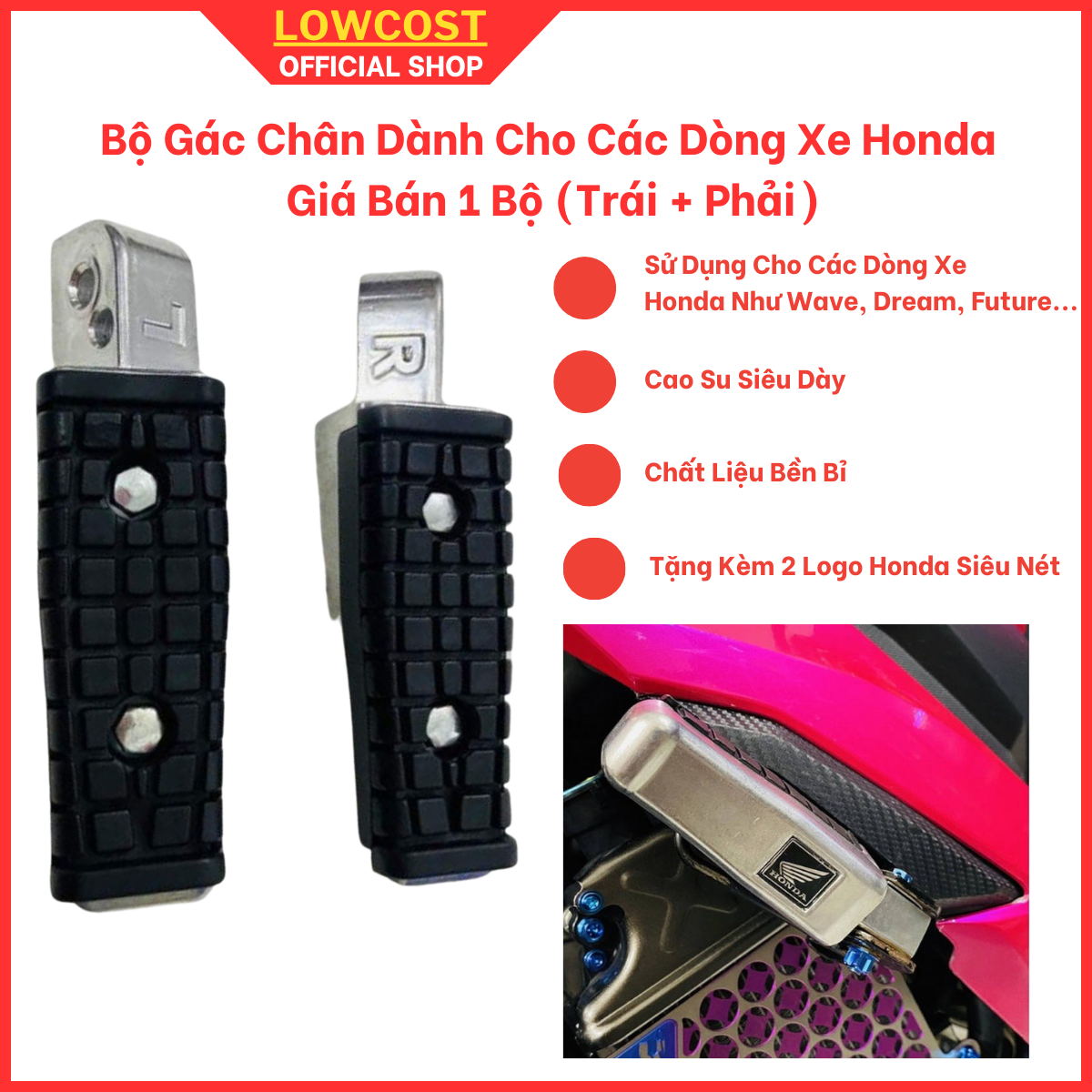 Bộ Gác Chân Sau Xe Máy Cao Cấp Tặng Kèm 2 Logo Honda - Gắn Cho Dòng Xe Honda