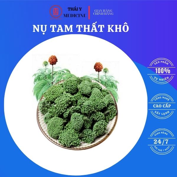 Nụ Tam Thất sấy lạnh 500 Gram Loại 1
