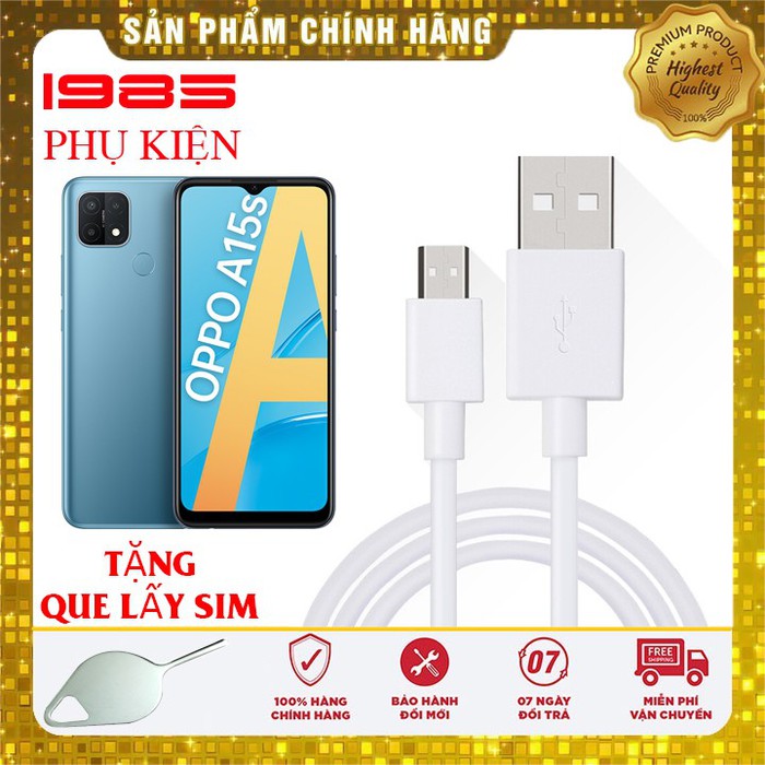 Cáp sạc nhanh oppo a15 chính hãng
