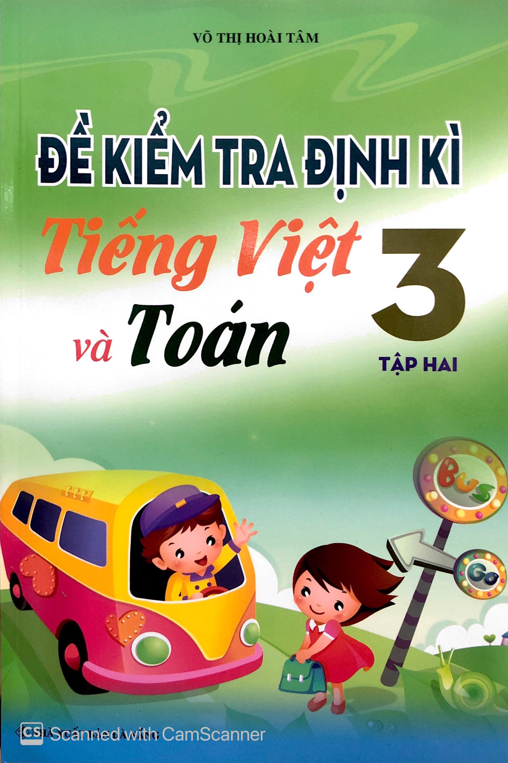 [HCM]Đề kiểm tra định kì Tiếng Việt và Toán 3/2