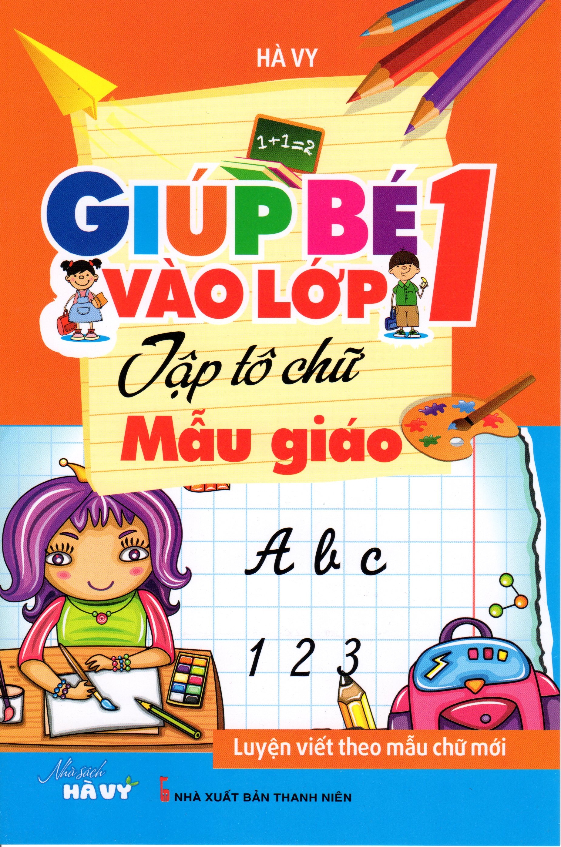 GIÚP BÉ VÀO LỚP 1 (6 cuốn)