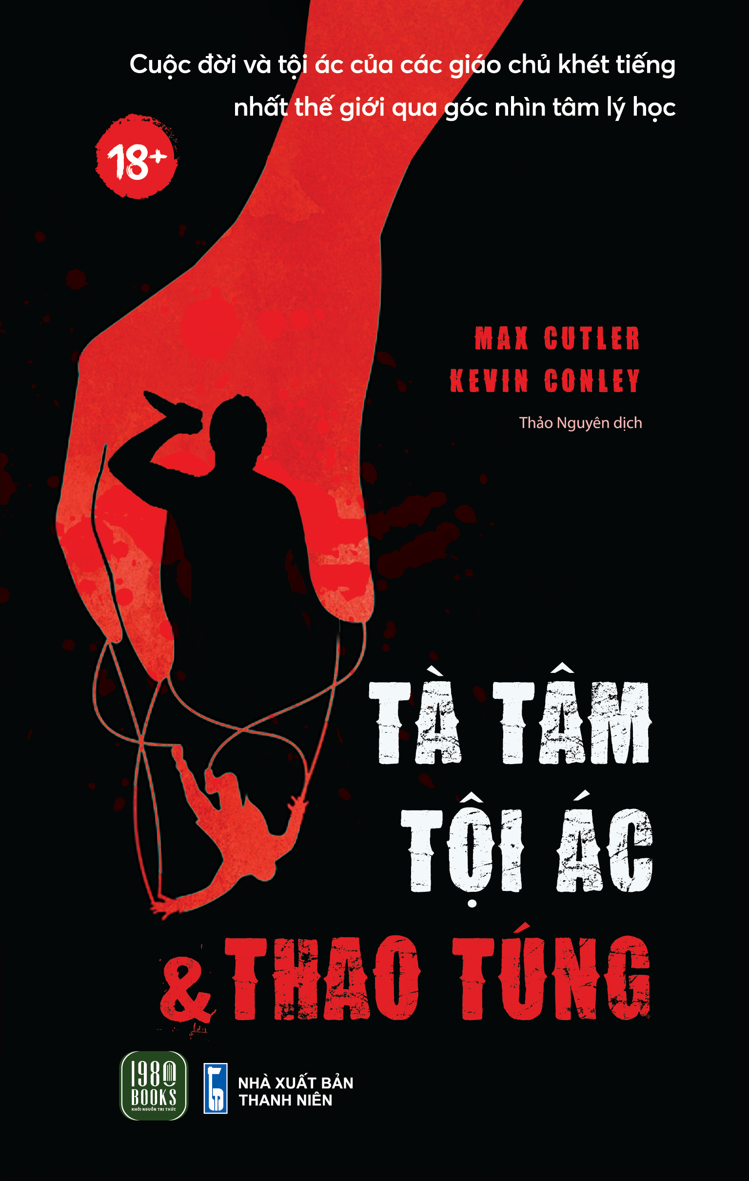Sách - tà tâm, tội ác và thao túng