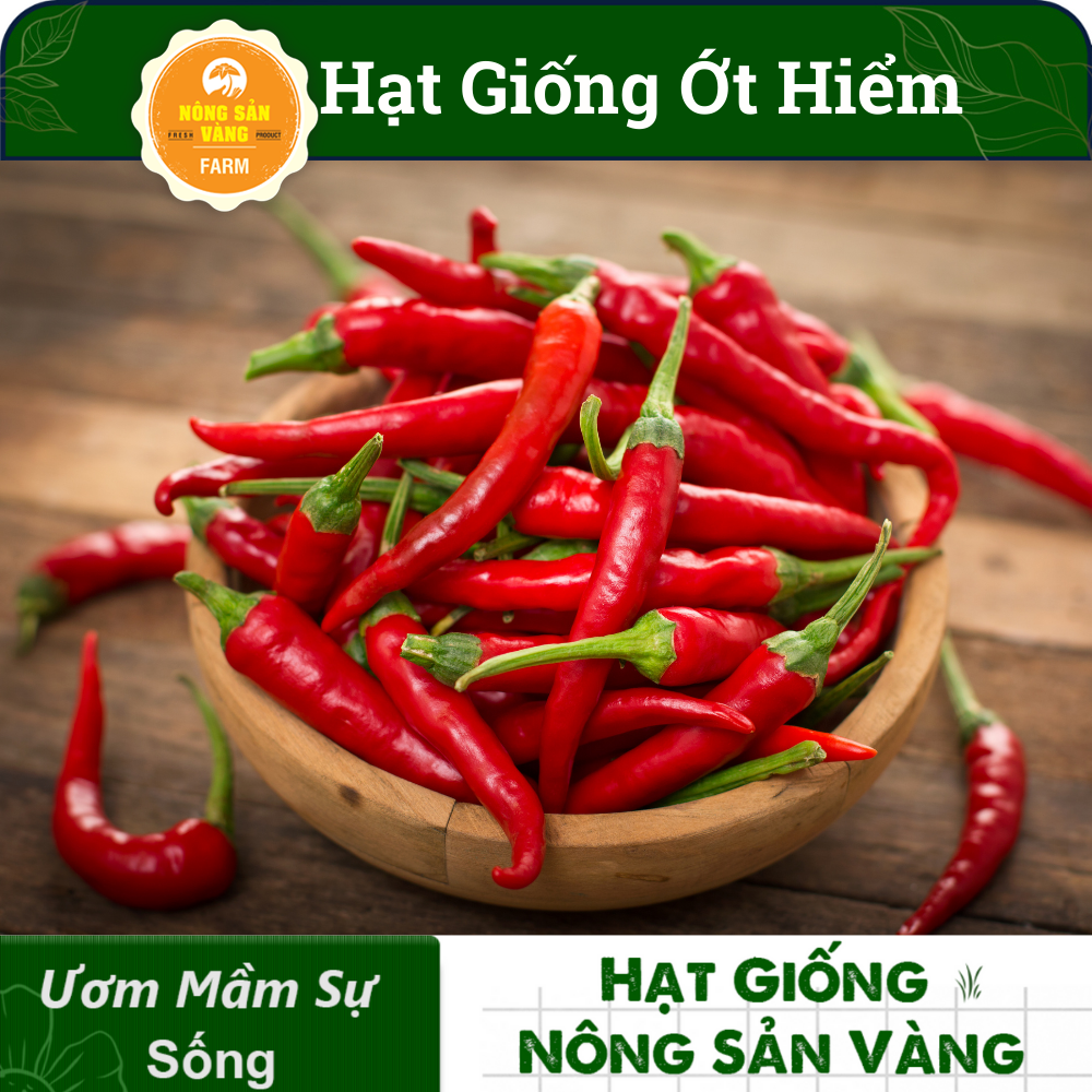 Hạt giống Ớt Hiểm, Dễ Trồng, Sinh Trưởng Và Phát Triển Khỏe, Năng Suất Cao (Gói 30 Hạt) - Nông Sản Vàng