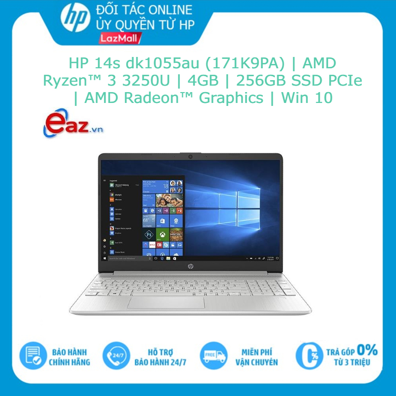 HP 14s dk1055au (171K9PA) | AMD Ryzen 3 3250U | 4GB | 256GB SSD PCIe | AMD Radeon Graphics | Win 10 Hàng mới 100%, chính hãng HP Việt Nam