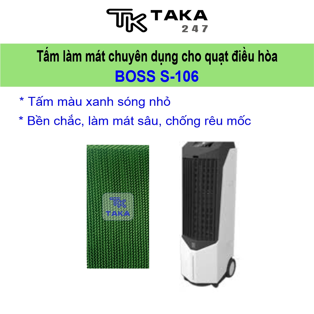 TẤM LÀM MÁT QUẠT BOSS S-106 (1 tấm 70.5x27x7cm)