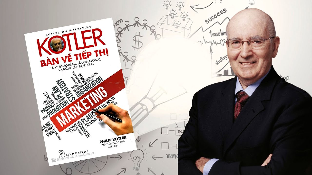 Bàn về tiếp thị - Philip Kotler