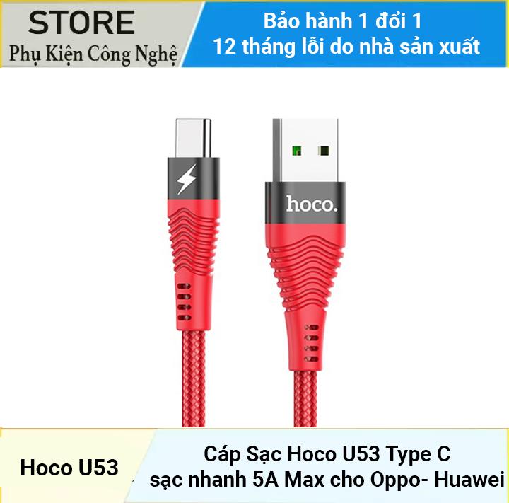 Cáp Sạc Hoco U53 Type C sạc nhanh 5A Max cho Oppo- Huawei dây bọc nylon siêu bền