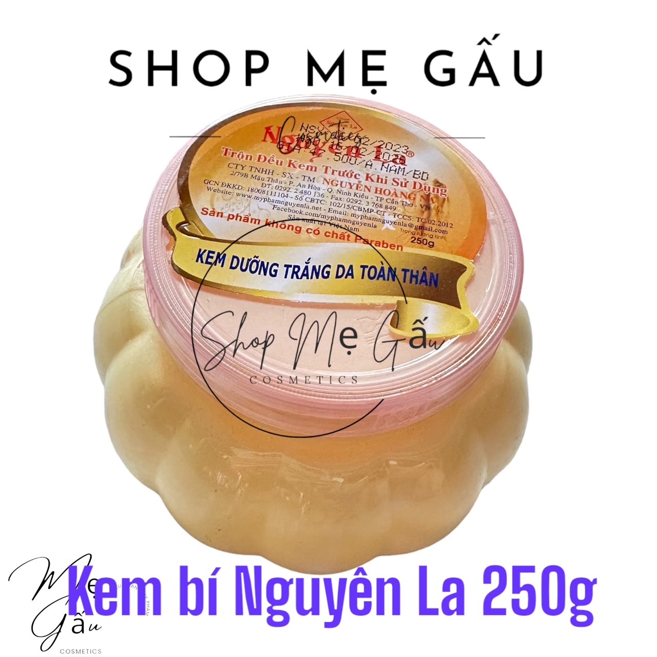 KEm bí dưỡng trắng da Nguyên LA 250g