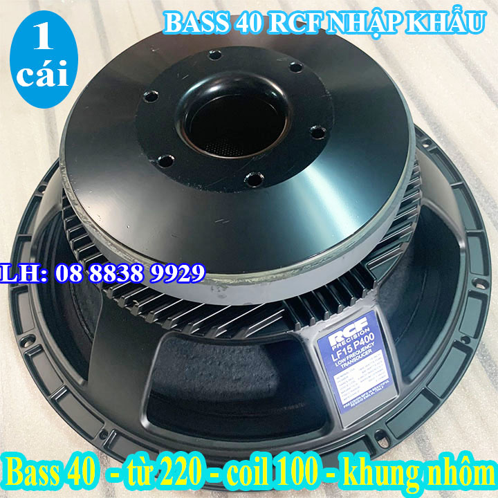 BASS & SUB 40 RCF CAO CẤP NHẬP KHẨU - CỦ BASS 40 RỜI - GIÁ 1 LOA