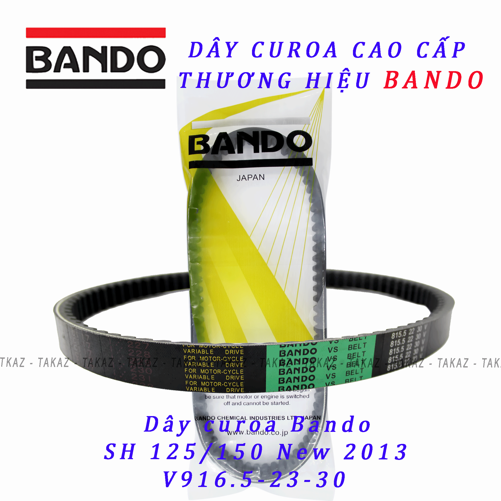[HCM][ SH Việt ] Dây Curoa Bando Honda SH 125/150 New 2013 Việt Nam - Made in Thái Lan 100%