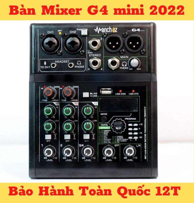 [ MẪU MỚI 2022 ] Bàn Mixer G4 mini 2022 - 88 chế độ vang, 3 kênh (2 mono, 1 stereo) - Tích hợp nguồn 48V dành cho micro thu âm - Đầy đủ kết nối Bluetooth, USB, XLR, 6.5mm, Canon - Mixer chuyên dụng cho loa kéo, dàn karaoke gia đình, thu âm, livestream