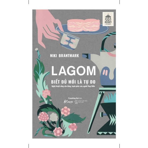 Sách - LAGOM – Biết đủ mới là Tự do