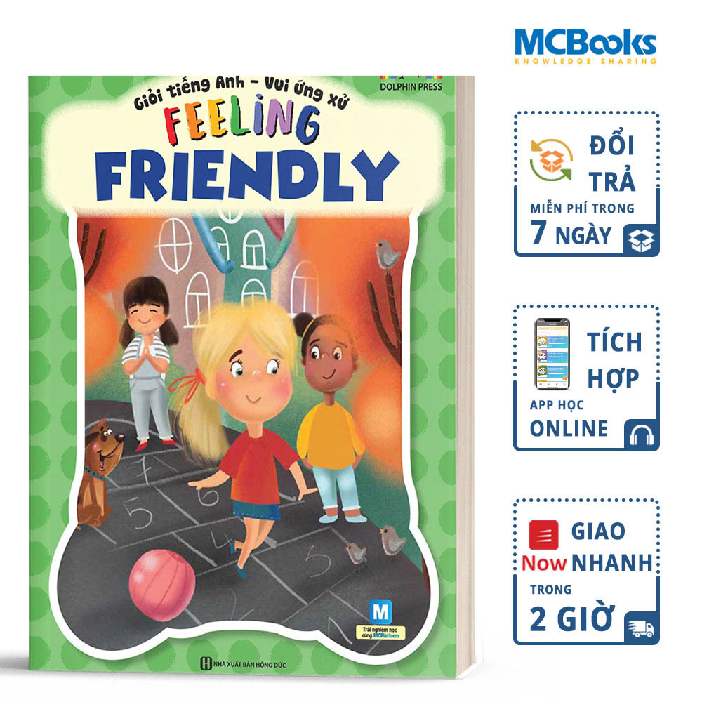 Sách - Giỏi Tiếng Anh - Vui Ứng Xử Feeling Friendly - MCBooks