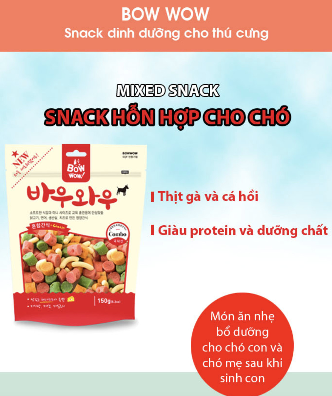 BOWWOW - SNACK HỖN HỢP CHO THÚ CƯNG