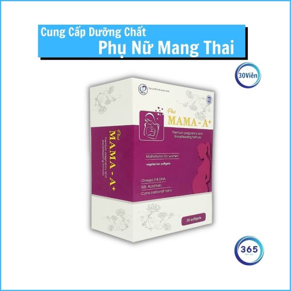 Plusmama – A+: Hỗ Trợ Phụ Nữ Mang Thai, Đang Cho Con Bú, Suy Nhược Cơ Thể