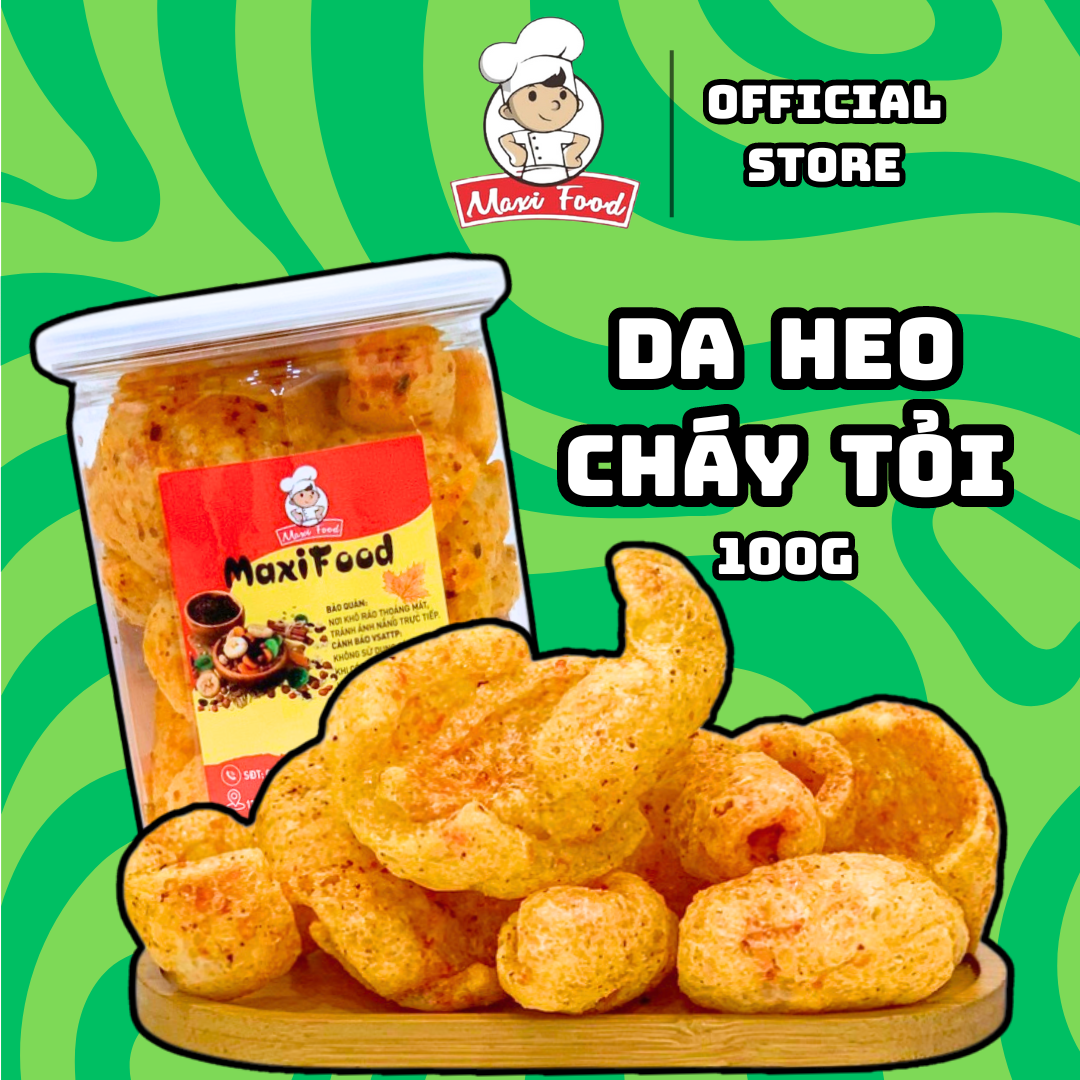 100g da heo cháy tỏi maxifood
