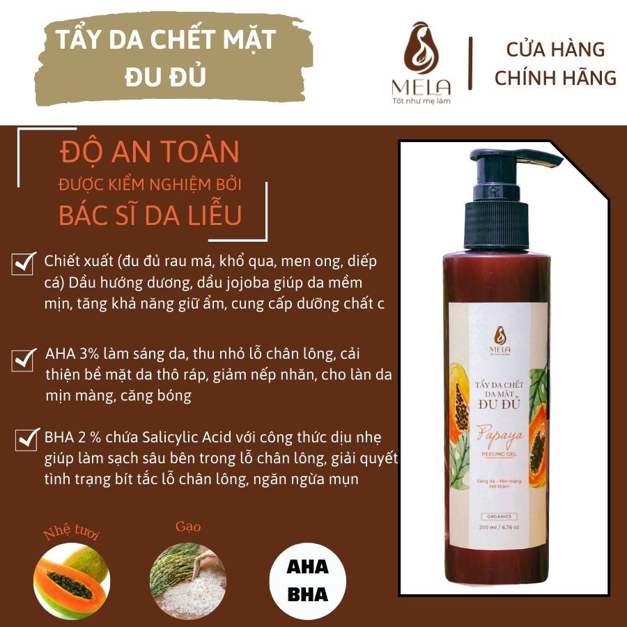 Tẩy Da Chết Mặt Nạ Đu Đủ Mela 200ml