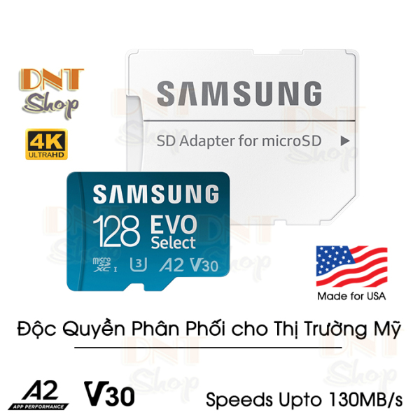 Thẻ nhớ MicroSDXC Samsung EVO Select 128GB U3 4K V30 A2 130MB/s - Độc quyền xuất thị trường Mỹ - Made For US