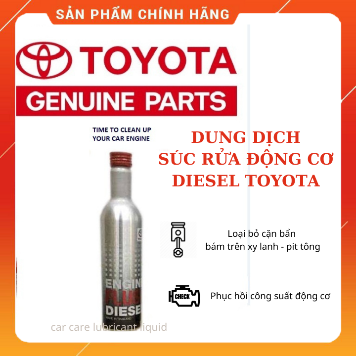 Dung dịch làm sạch động cơ Diesel  TOYOTA