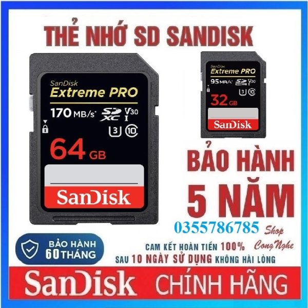 Thẻ nhớ SD Extreme Pro Sandisk 128GB 64GB 32GB 16GB upto 170MB/s