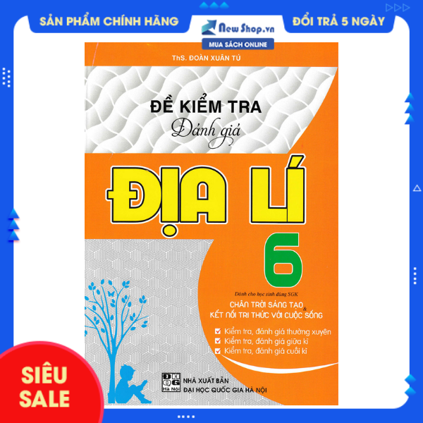 Sách tham khảo - đề kiểm tra đánh giá địa lí lớp 6 - newshop