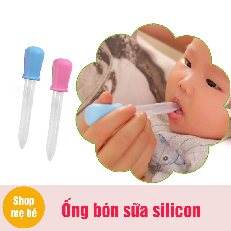 Combo 10 ống bón sữa silicon cho bé