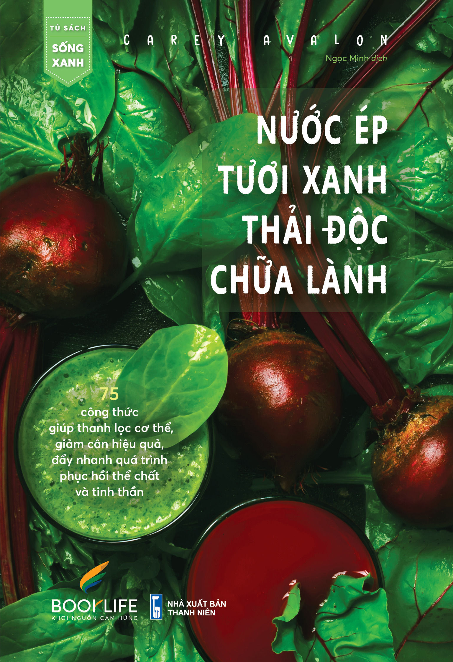 Sách - nước ép tươi xanh, thải độc chữa lành