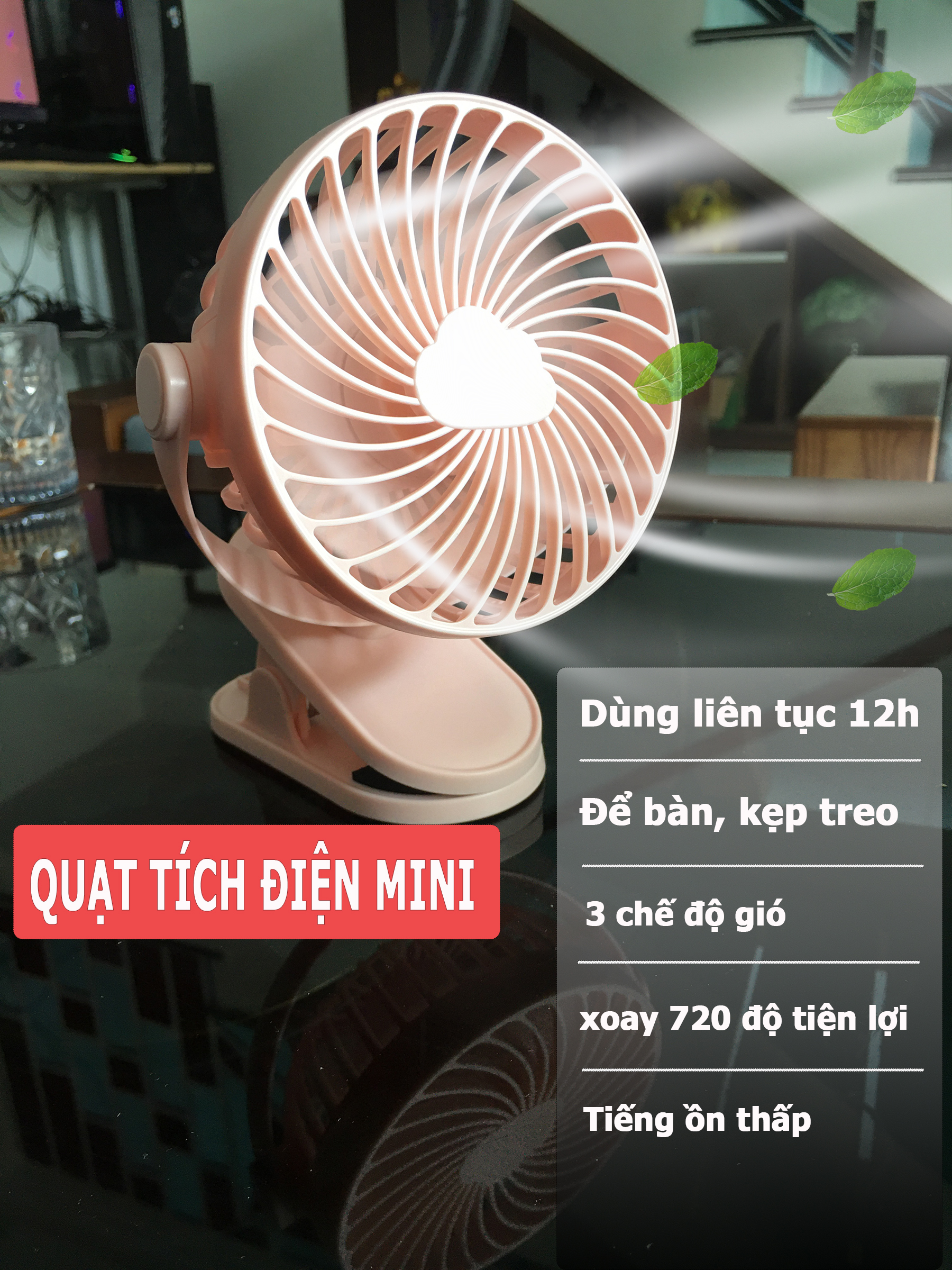 Quạt tích điện, pin trâu dùng tới 12h, quạt mini cầm tay, quạt để bàn, kẹp treo tiện lợi