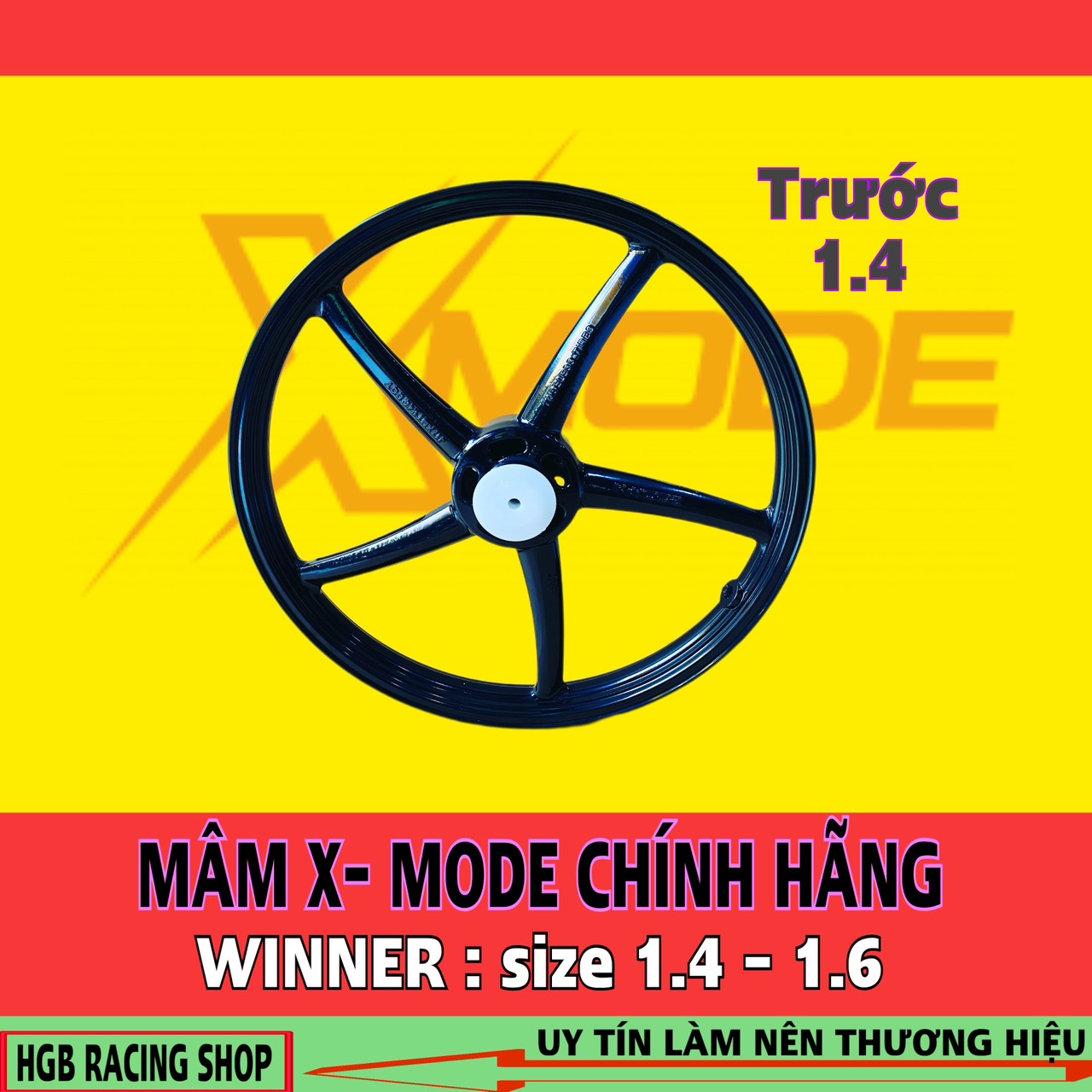 Mâm X - MODE 5 cây winner v1 size 1.4 - 1.6