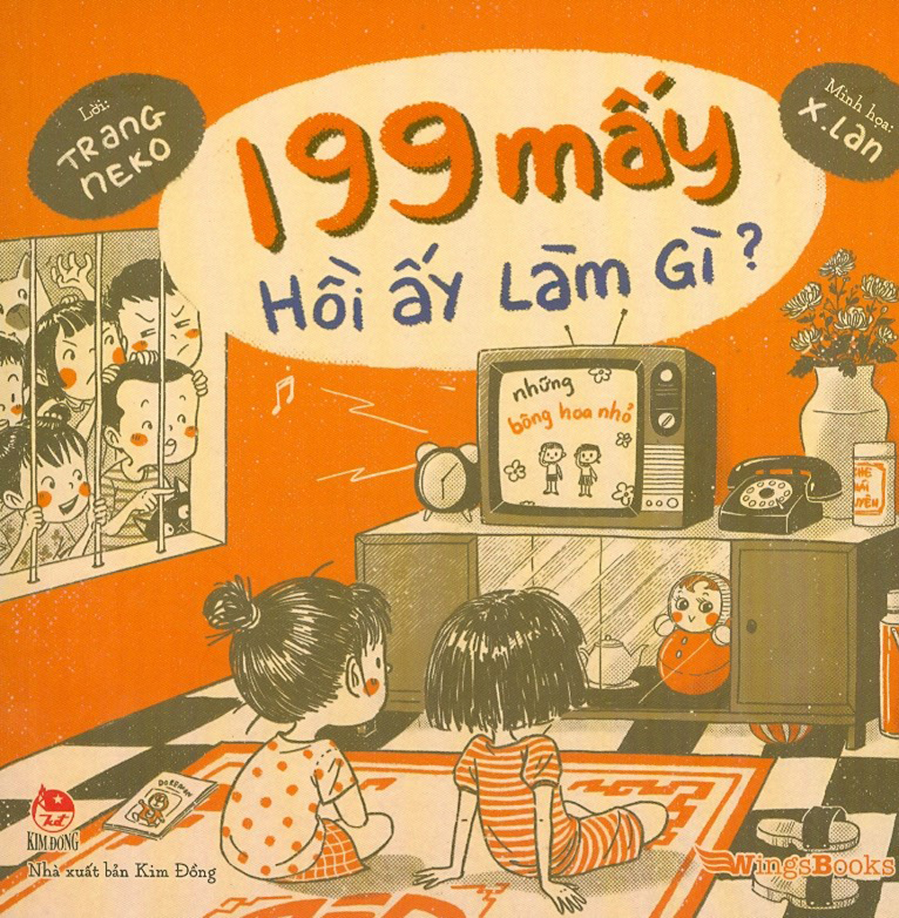 199 Mấy Hồi Ấy Làm Gì?