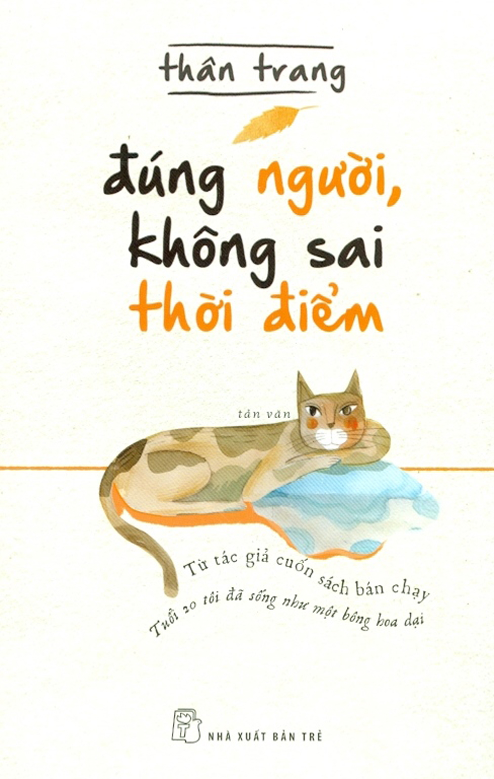 Đúng Người, Không Sai Thời Điểm
