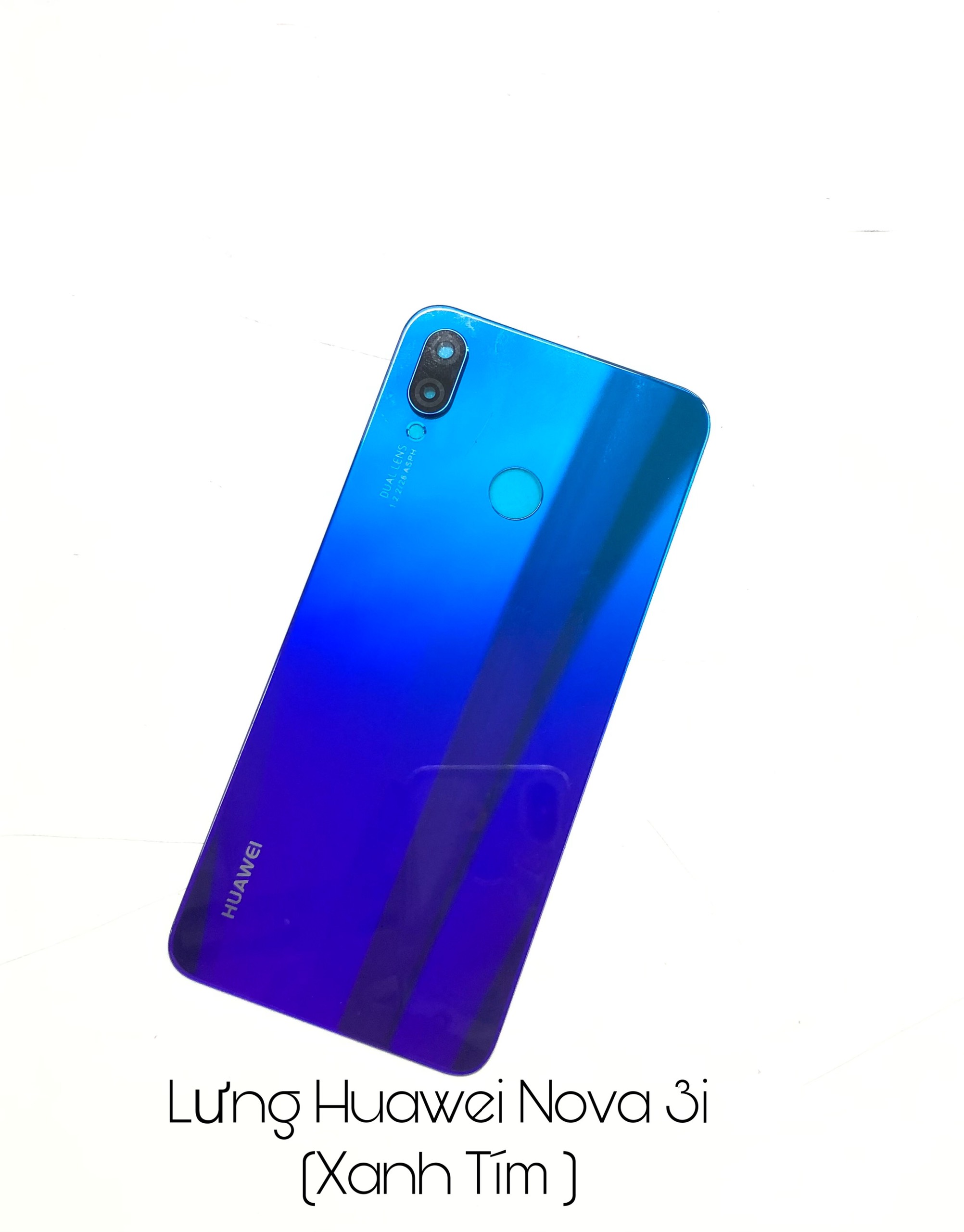 LƯNG HUAWEI NOVA 3I ZIN.