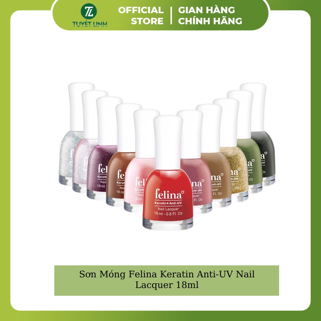 Sơn Móng Felina Keratin Anti-UV Nail Lacquer 18ml
